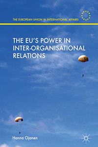 Eu's Power in Inter-Organisational Relations