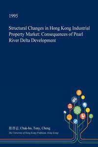 Structural Changes in Hong Kong Industrial Property Market