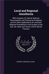 Local and Regional Anesthesia