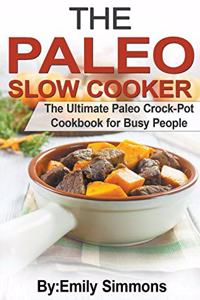 The Paleo Slow Cooker