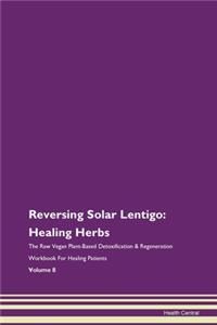 Reversing Solar Lentigo