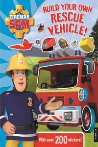 Fireman Sam: Build Your Own Rescue Vehicle! Sticker Book