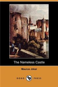 The Nameless Castle (Dodo Press)