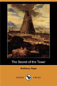 Secret of the Tower (Dodo Press)