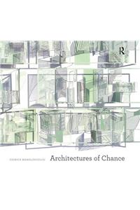 Architectures of Chance
