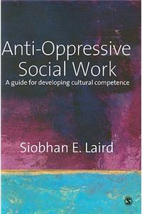 Anti-Oppressive Social Work