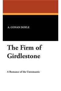 The Firm of Girdlestone