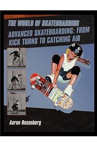 Advanced Skateboarding