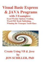 Visual Basic Express and JAVA Programs