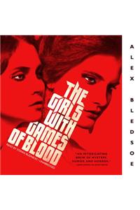 The Girls with Games of Blood