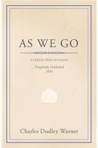 As We Go