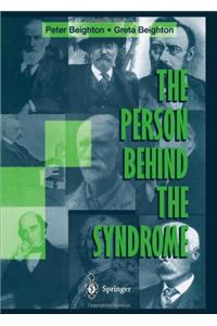 The Person Behind the Syndrome