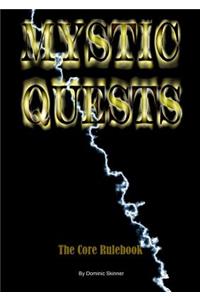 Mystic Quests