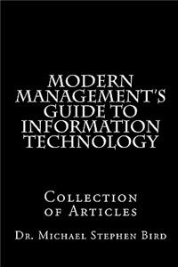 Modern Management's Guide to Information Technology