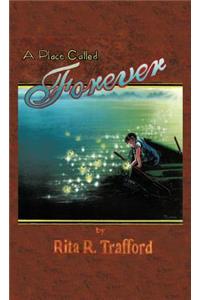 A Place Called Forever