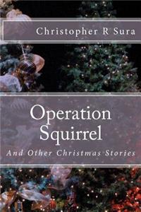 Operation Squirrel