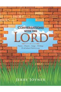 Conversations with the Lord