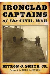 Ironclad Captains of the Civil War