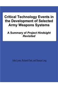 Critical Technology Events in the Development of Selected Army Weapons Systems