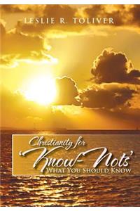 Christianity for 'Know-Nots'