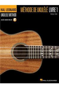 Hal Leonard Methode de Ukulele, Livre 1
