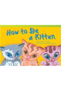 How to be a Kitten