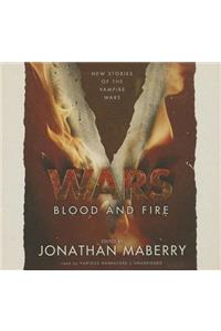 V Wars: Blood and Fire Lib/E