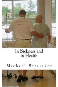 In Sickness and In Health