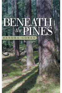 Beneath the Pines