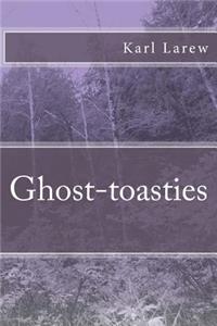 Ghost-toasties