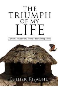 The Triumph of My Life