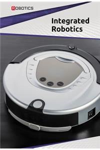 Integrated Robotics