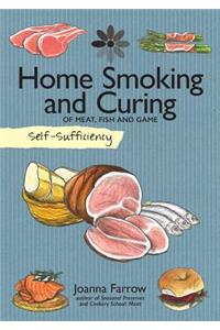 Self-Sufficiency: Home Smoking and Curing