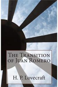 The Transition of Juan Romero