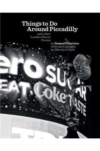 Things to Do Around Piccadilly