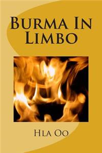 Burma In Limbo