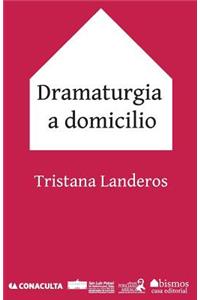 Dramaturgia a Domicilio