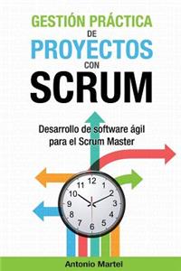 Gestión práctica de proyectos con Scrum