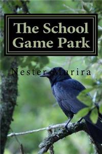The School Game Park