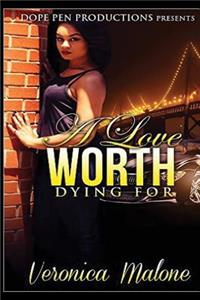 Love Worth Dying For