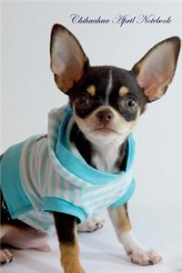 Chihuahua April Notebook Chihuahua Record, Log, Diary, Special Memories, to Do List, Academic Notepad, Scrapbook & More