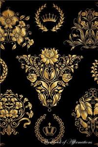 Golden Damask Ornaments Workbook of Affirmations Golden Damask Ornaments Workbook of Affirmations