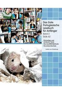 Das Erste Portugiesische Lesebuch für Anfänger, Band 2