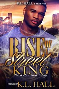 Rise of a Street King