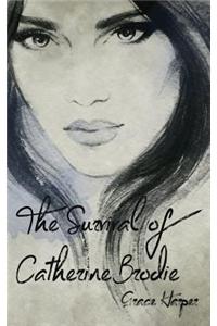 The Survival of Catherine Brodie