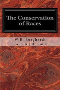 Conservation of Races