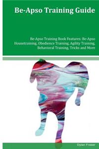 Be-Apso Training Guide Be-Apso Training Book Features