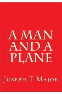 Man and a Plane