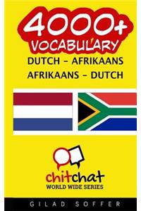 4000+ Dutch - Afrikaans Afrikaans - Dutch Vocabulary