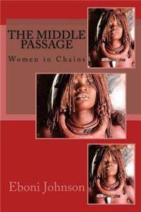 The Middle Passage